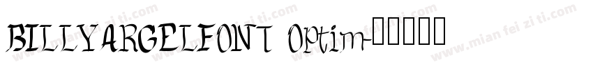 BILLYARGELFONT Optim字体转换